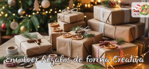 envolver regalos de forma creativa